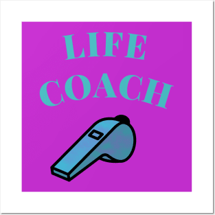 Life Coach T-Shirt, funny  Life Coach gift Posters and Art